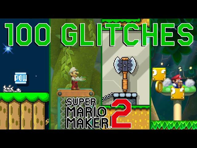 100 Glitches Compilation in Super Mario Maker 2