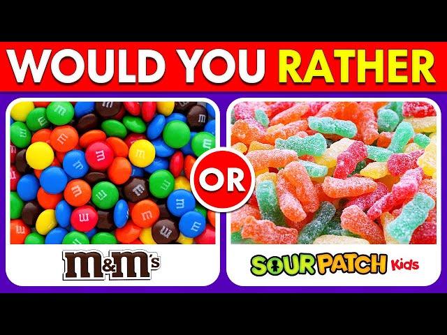 Would You Rather? Sweets Edition 