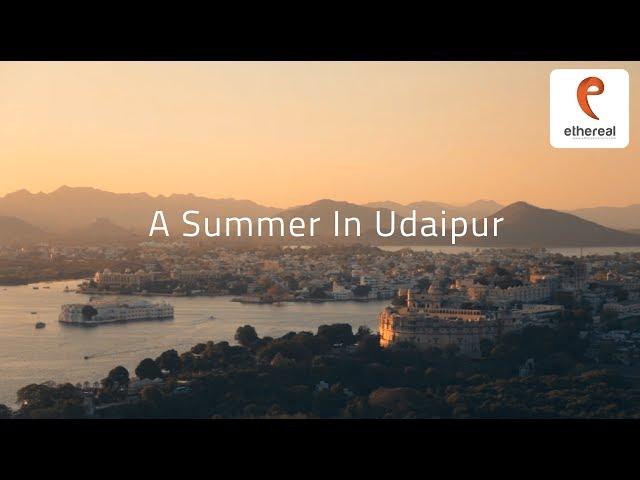 Udaipur in Three Minutes | A Summer in Udaipur