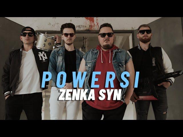 Powersi - Zenka Syn (Official Video)