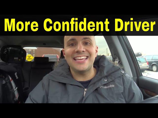 This Driving Trick Will Make You A More Confident Driver Quickly