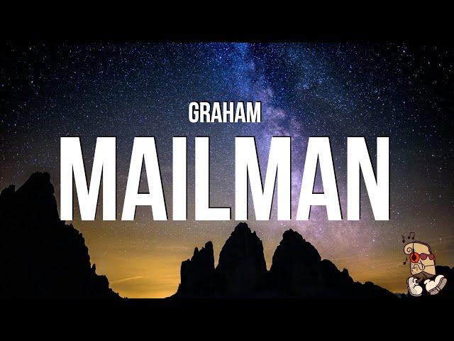 Graham - Mailman (Lyrics)