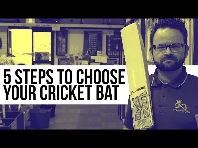 5 Steps to Choose Your Cricket Bat