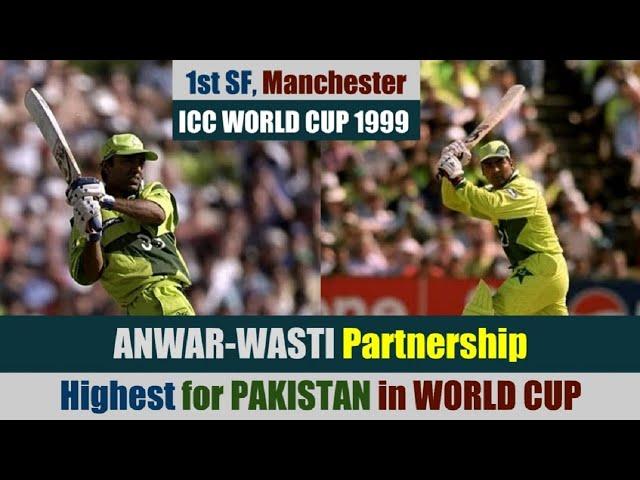 ANWAR-WASTI | Best Partnership for PAKISTAN in WORLD CUP | 194 Runs vs NZ | ICC World Cup 1999