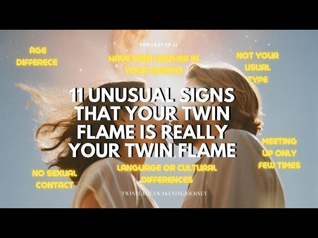 11 Unusual Signs that Your twin flame is really your Twin flame