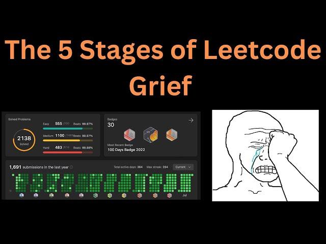 The 5 Stages of Leetcode Grief