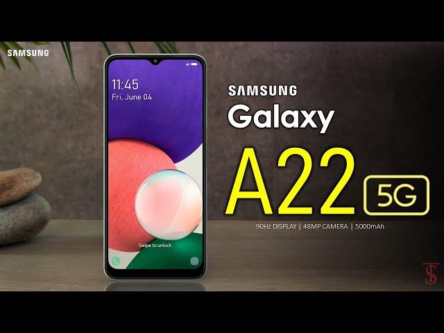 Samsung Galaxy A22 5G Price, Official Look, Design, Camera, Specifications, 8GB RAM, Features