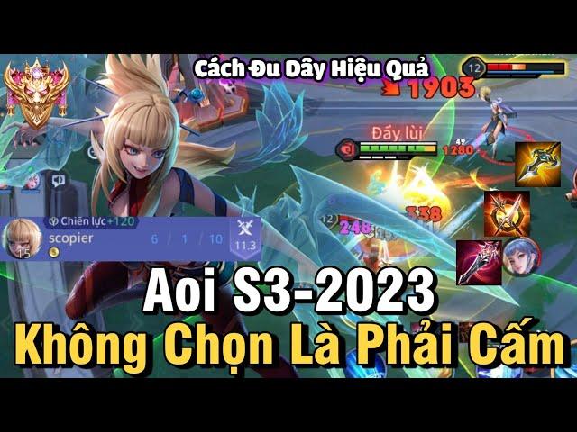 Aoi S3-2023 Liên Quân Mobile | Cách Chơi, Lên Đồ, Phù Hiệu, Bảng Ngọc Cho Aoi S3 2023 Đi Rừng NTD LQ