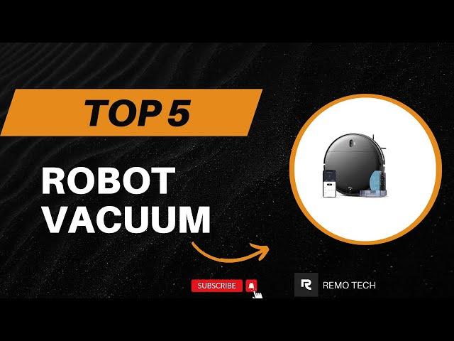 Top 5 Best Robot Vacuum And Mop Combo 2025 - (Review & Comparison)