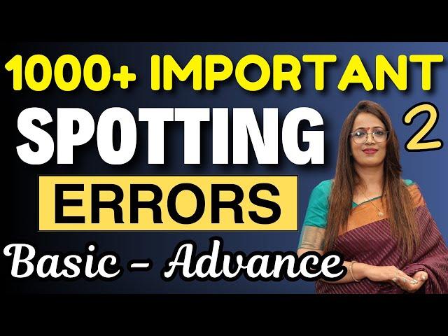 1000+ Important Spotting Errors For all Exams | Part - 2 | Basic - Advance | Grammar | Rani Ma'am