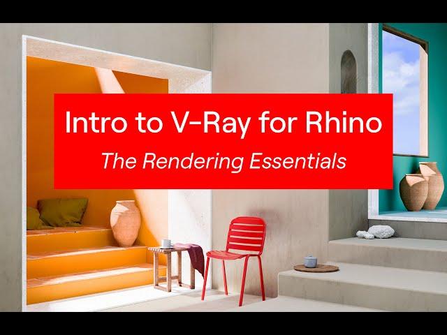 "V-Ray for Rhino: The Rendering Essentials" Course Pilot