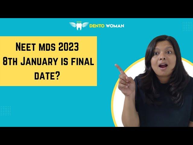 NEET MDS 2023 WILL GET POSTPONED? MY HONEST OPINION #NEETMDS2023 #DENTOWOMAN