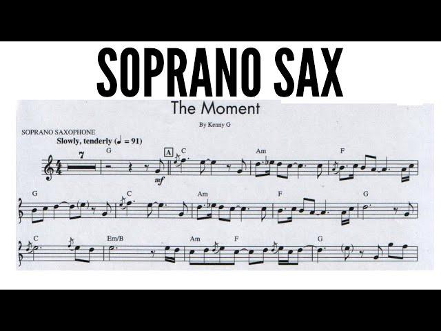 KENNY G [soprano sax transcription] THE MOMENT