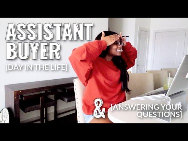 Day in the Life of an ASSISTANT BUYER: What a Typical Day Looks Like  & Answering Your Questions