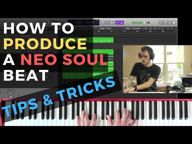 How to Produce a Neo Soul Beat in Logic Pro X [RnB Type Beat 2020]