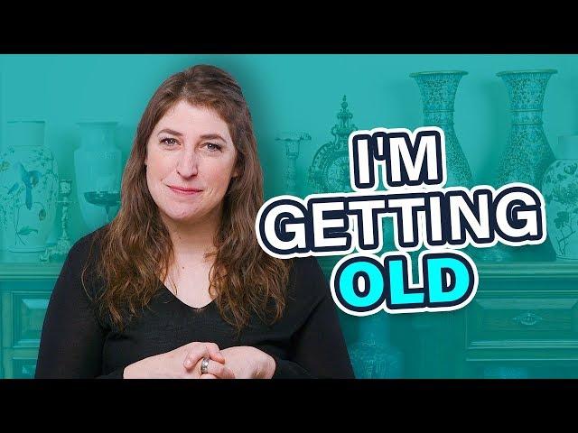 I'm Getting Old || Mayim Bialik