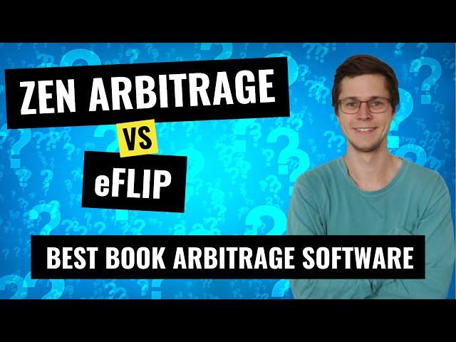 Zen Arbitrage vs eFlip: Best Book Arbitrage Software? [In-Depth Review]