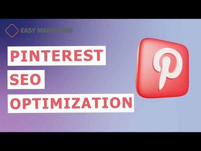 How to Master Pinterest SEO and Dominate Your Niche