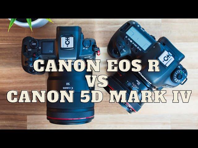 Canon EOS R vs Canon 5D Mark IV - Which is Better?