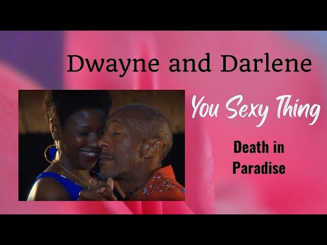 Dwayne and Darlene - You Sexy Thing (Death in Paradise)