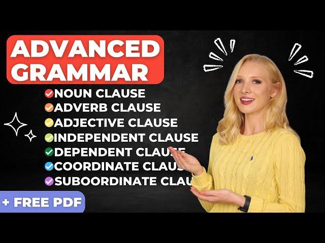 Advanced English Grammar: Clauses