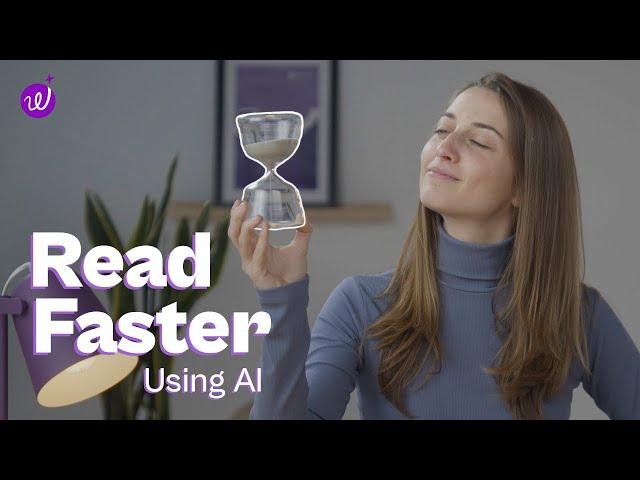 How to Read Faster Using AI