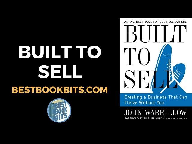 Built to Sell | John Warrillow | Book Summary