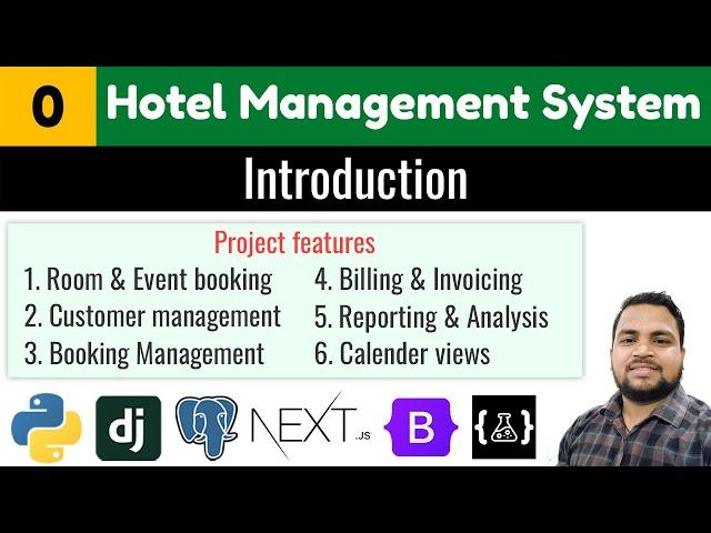 Hotel Management System: Django, Next.js, PostgreSQL, Bootstrap||Step-by-Step Tutorial Series