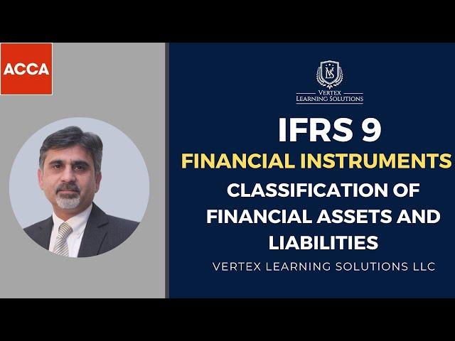 IFRS 9 | Financial Instruments | Classification Of Financial Assets And Liabilities #acca #accaexam