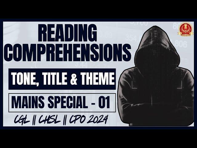 Tone, Title & Theme | Reading Comprehension | SSC CGL English Classes | QEng