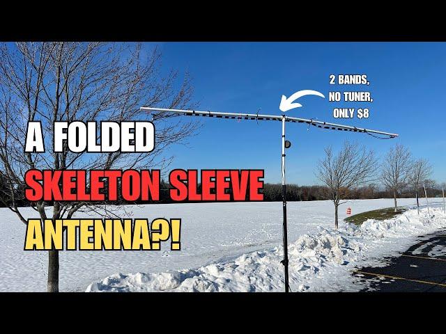 A Folded Skeleton Sleeve Dipole for 6m and 2m