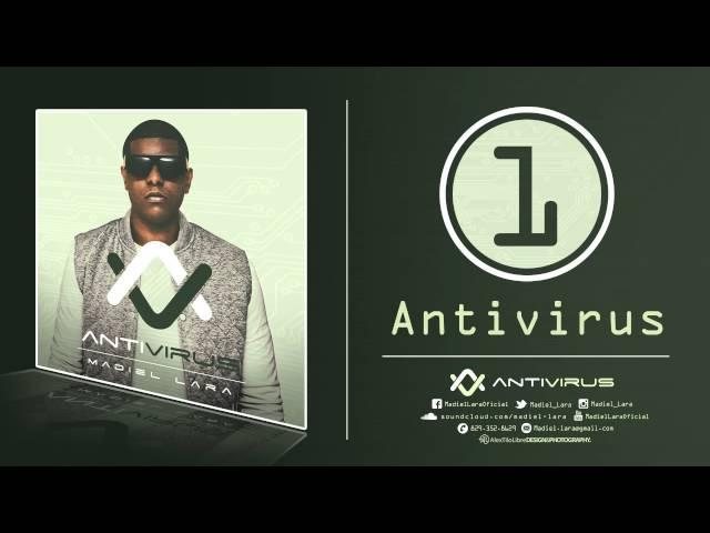 01.Madiel Lara - Antivirus (Prod. by @madiellara) (ANTIVIRUS)