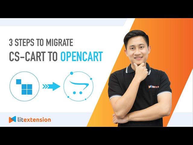 How to Migrate CS-Cart to OpenCart (2023 Complete Guide)