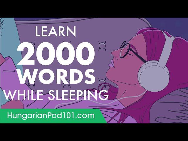 Hungarian Conversation: Learn while you Sleep with 2000 words