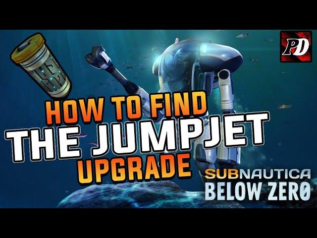 PRAWN SUIT JUMP JET UPGRADE | Subnautica Below Zero