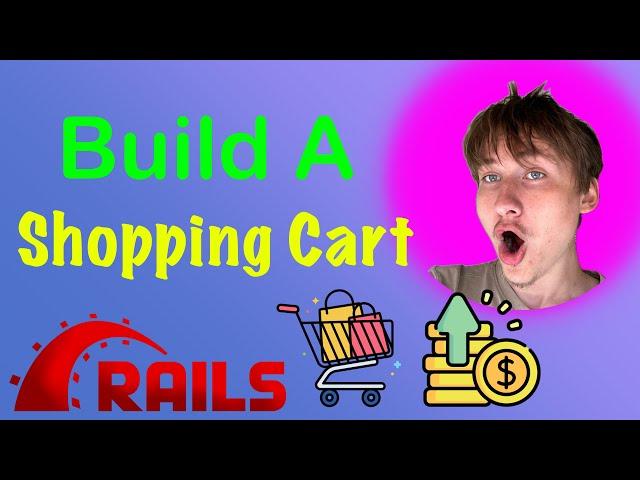 Build A Shopping Cart Ruby on Rails | E-Commerce App PT 4