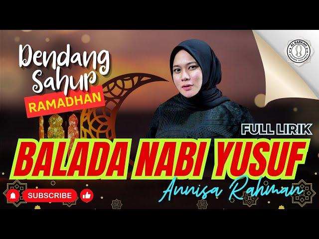 Dendang Sahur "BALADA NABI YUSUF" Sebelas Bintang Matahari | Hadroh Al Barkah Sholawat