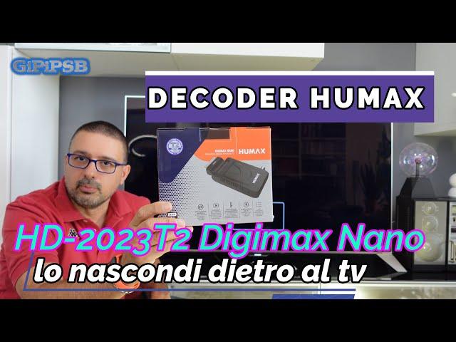 Decoder Humax HD-2023T2 Digimax Nano - Nuovo Digitale Terrestre DVB-T2 lo imboschi dietro al TV