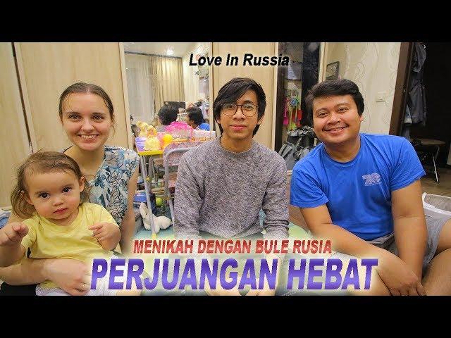 Pengalaman Akhirnya Nikah dengan Bule Rusia #fullstory