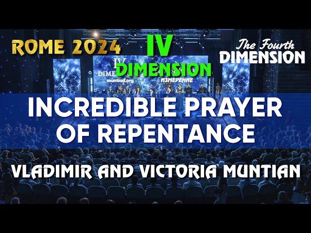 PRAYER OF REPENTANCE | SUMMIT IV DIMENSION | ROME, 2024 | WORLD REVIVAL MISSION