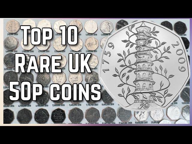 UK’s Most Rare 50p Coins: Top 10 Most Valuable Coins in Your Pocket Today