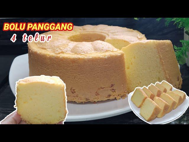 RESEP BOLU PANGGANG 4 TELUR | MOIST DAN LEMBUT