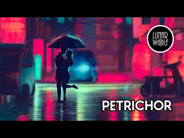 Petrichor - for the lovers of the rain // LunarWolf // Electronic Music