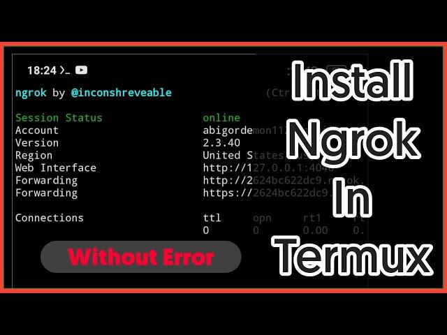 How To Install Ngrok In Termux Without Error