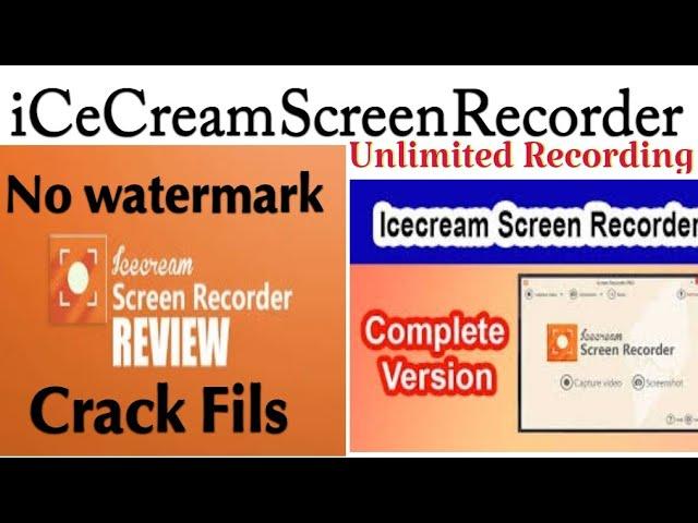 ice Cream Screen Recorder | Unlimited Video Recording | How to Use Ice cream Screen Recorder Crack F