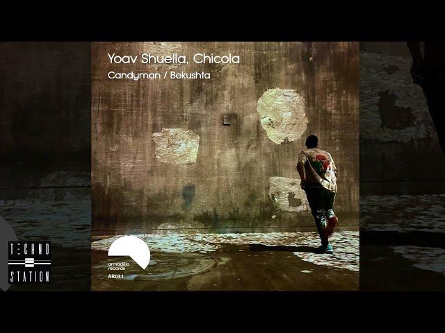 Yoav Shuella, Chicola - Bekushta