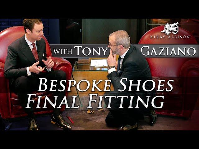 Final Fitting of my Bespoke Gaziano & Girling Shoes! With Tony Gaziano