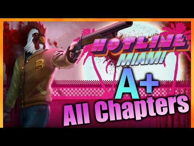 Hotline Miami Full Walkthrough A+ all chapters