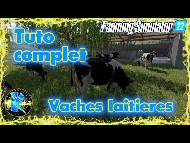 Fs22 Tuto vaches laitieresUltra complet avec tableaux! Farming simulator guide RTM et production