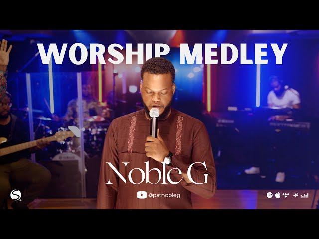 Noble G Worship Medley